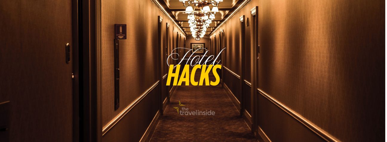 Hotel Hacks