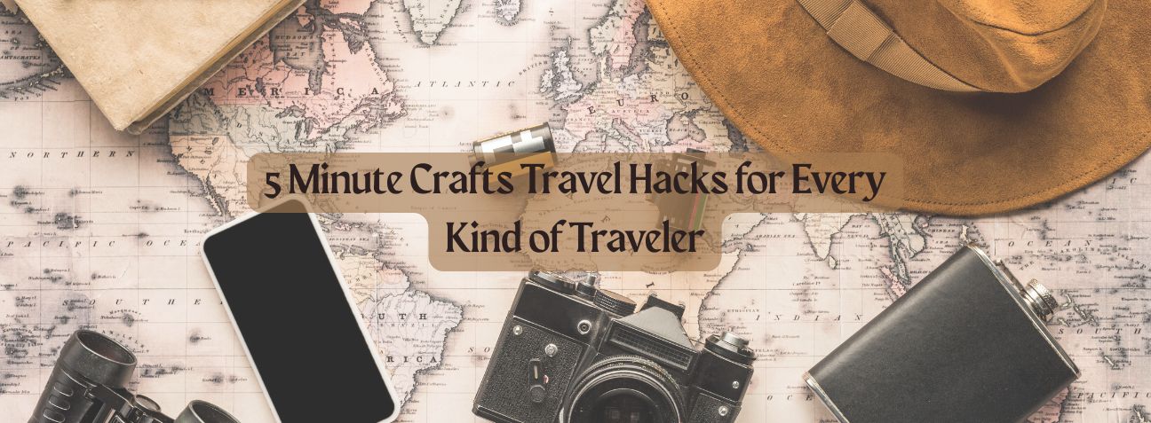 5 Minute Crafts Travel Hacks